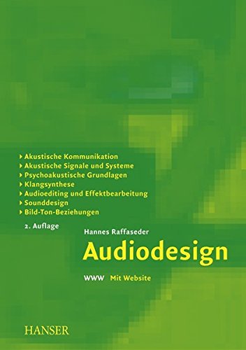 Audiodesign: Akustische Kommunikation, akustische Signale und Systeme, psychoakustische Grundlagen, Klangsynthese, Audioediting und Effektbearbeitung, Sounddesign, Bild-Ton-Beziehungen